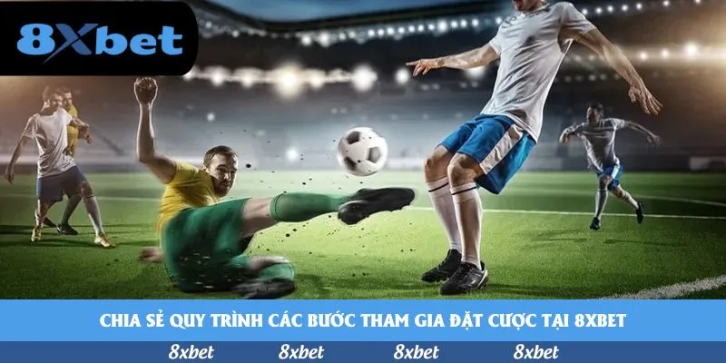 8xbet - xem tỷ lệ cược bóng đá